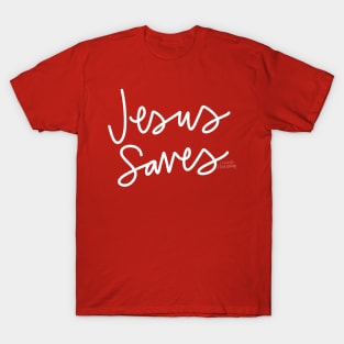 Jesus Saves! T-Shirt